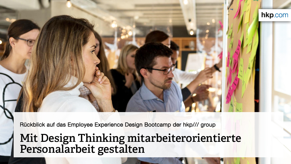hkp_group's tweet photo. Wie nutzt man #DesignThinking in #HR und wie lassen sich damit Mitarbeiter zu Fans machen?
Um diese Fragen ging es vor Kurzem beim #EXDesignBootcamp der @hkp_group.
Ein Rückblick auf drei erkenntnisreiche Tage:
https://t.co/NtrxeXGAri
#EmployeeExperience #EXDesign https://t.co/VnvXitiMjA