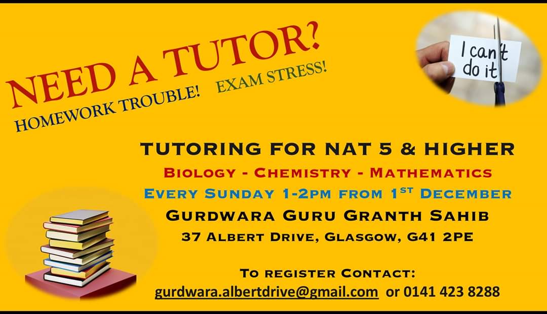 Tutoring support for Nat 5 &amp; Highers starting in <a href="/GlasgowGurdwara/">Glasgow Gurdwara</a>, register your interest now.