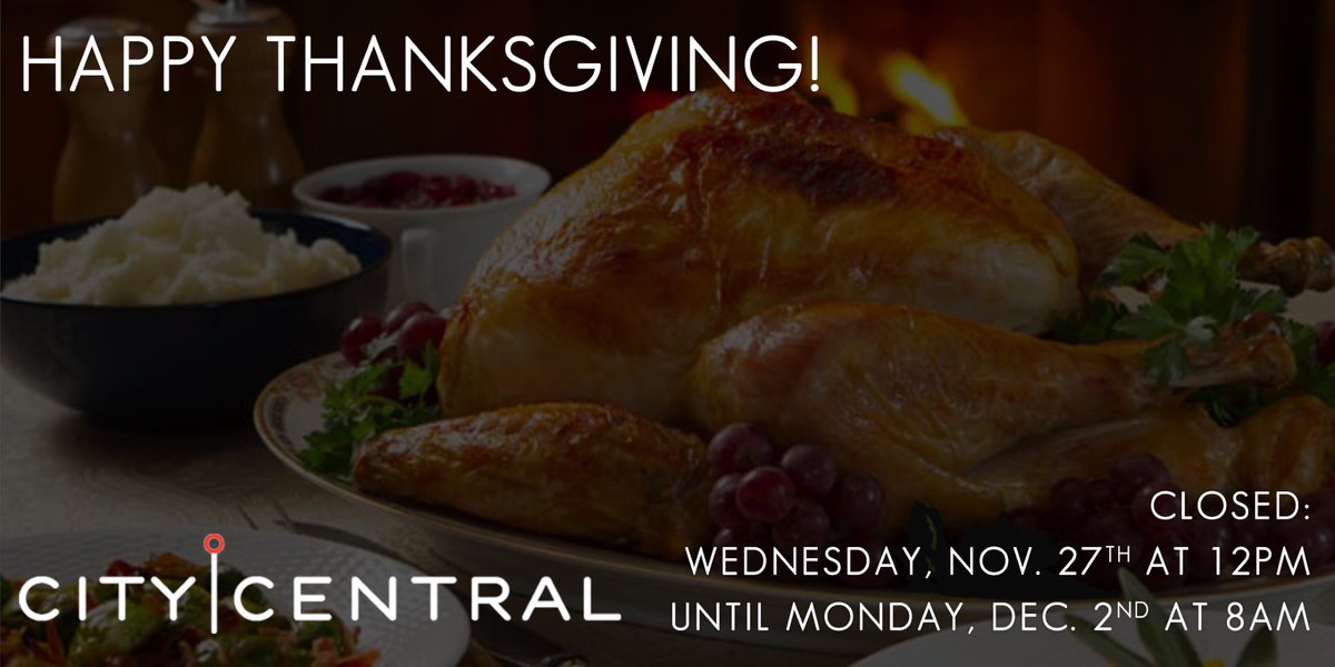 We wish everyone a happy Thanksgiving and hope it is filled with good food &amp; good times with family &amp; friends! 🦃

Reminder: Due to the holiday, our CityCentral staff will be off from 12pm Wednesday until 8am on Monday. Building access will be limited to members only.