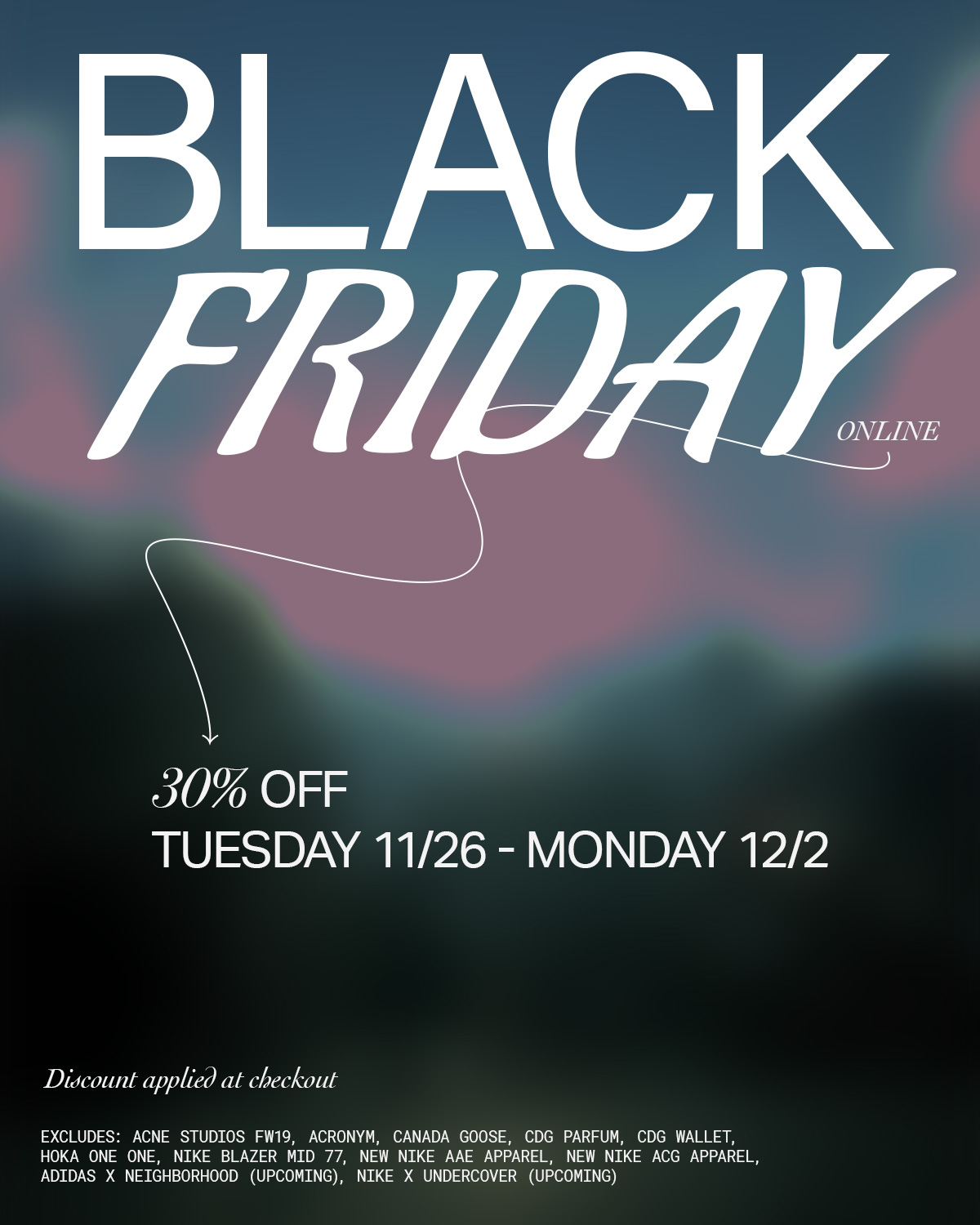 Notre on Twitter: "Our Black Friday promo begins today and runs Monday 12/02. Take 30% off online purchases—discount applied at checkout. Some exclusions / Twitter