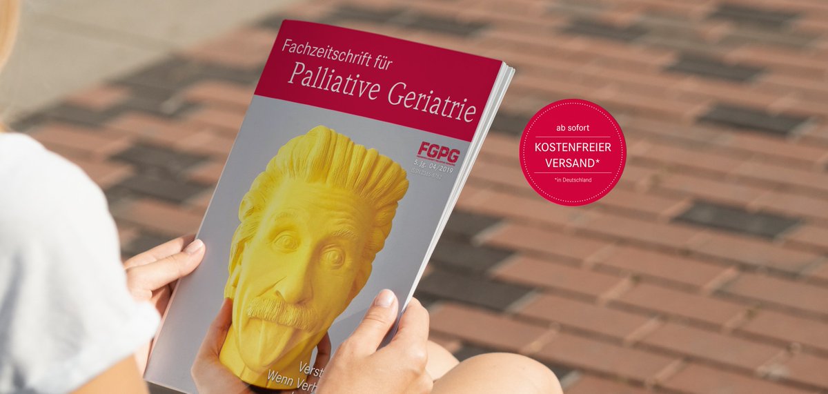 Informieren und verstehen ...
Die Ausgabe 4/2019 der Fachzeitschrift für Palliative Geriatrie ist erschienen!
Schwerpunkt: Versteh' mich! Wenn Verhalten uns herausfordert.
Zu bestellen unter hospiz-verlag.de/produkte/zeits…
