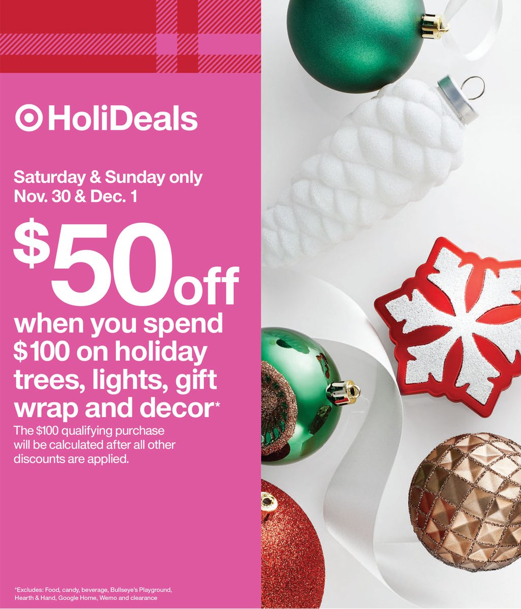 Time to deck the halls! Get $50 off your holiday tree, lights, wrap and décor purchase of $100 this weekend, Nov. 30 &amp; Dec. 1, only! Details here: tgt.biz/6zb7e.