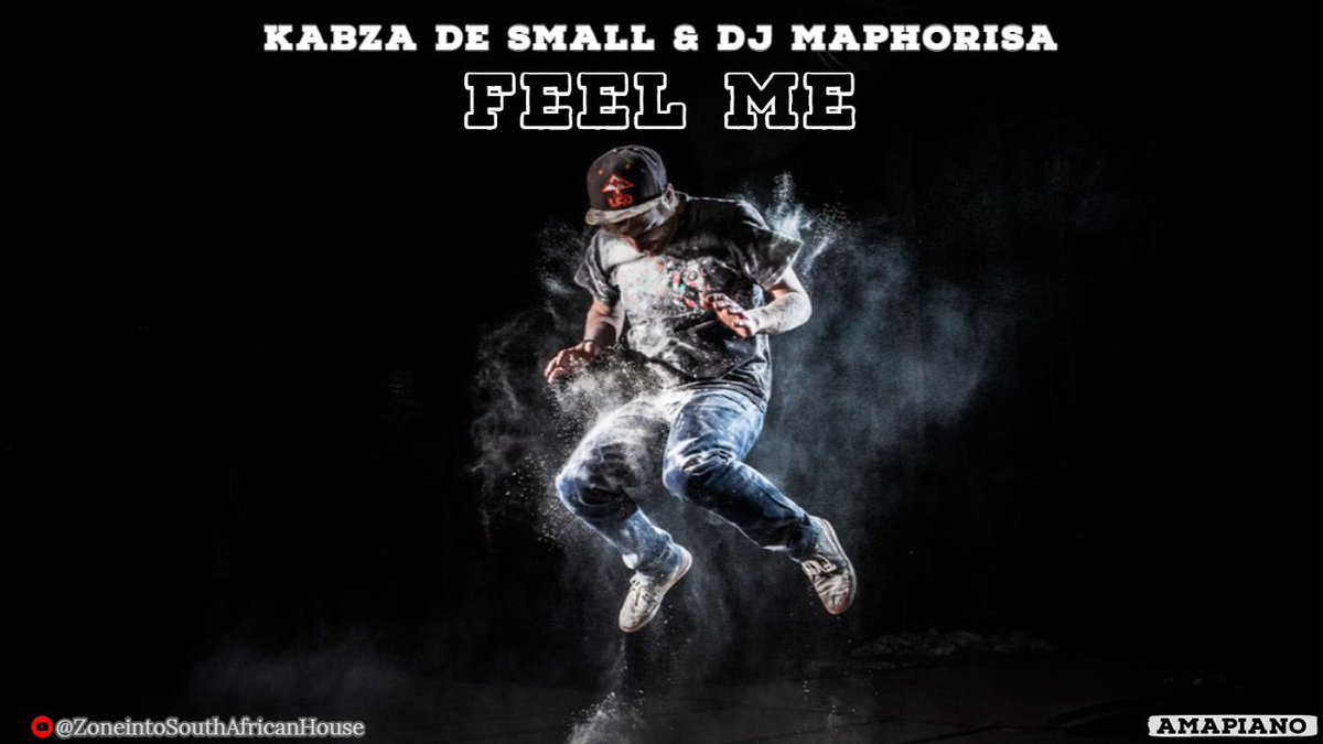 ZoneintoSAHous's tweet photo. #kabza #kabzadesmall #Amapiano #house #gqom #ZoneintoSAHouse
Kabza De Small &amp; DJ Maphorisa - Feel Me (Original Mix)
Link - https://t.co/yNJcrzOuDj https://t.co/POoERxKt4n