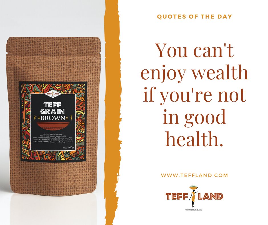 TeffLand_'s tweet photo. One who has health has hope, and one who has hope has everything.
#Healthy #Teff #SuperFood #Ancientgrain #Glutenfree https://t.co/EmOOw4mtfe