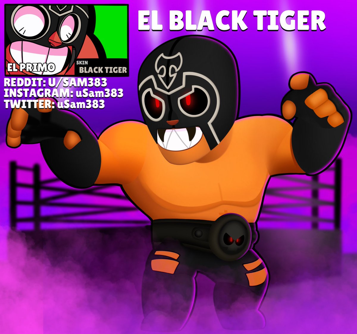 Sam On Twitter Skin Idea El Black Tiger Brawlstars Supercell - brawl stars skin el primo