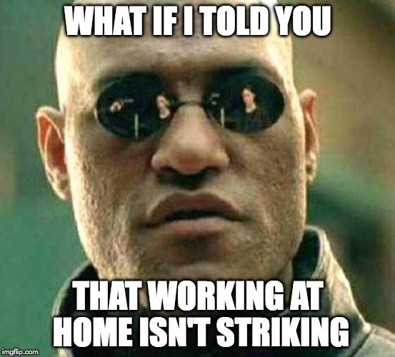 And finally, if you tell colleagues you're on strike, please make sure you do actually withdraw your labour, even if you can't picket. Don't work at home, or tell HR you weren't on strike so you get paid for those days. 5/6