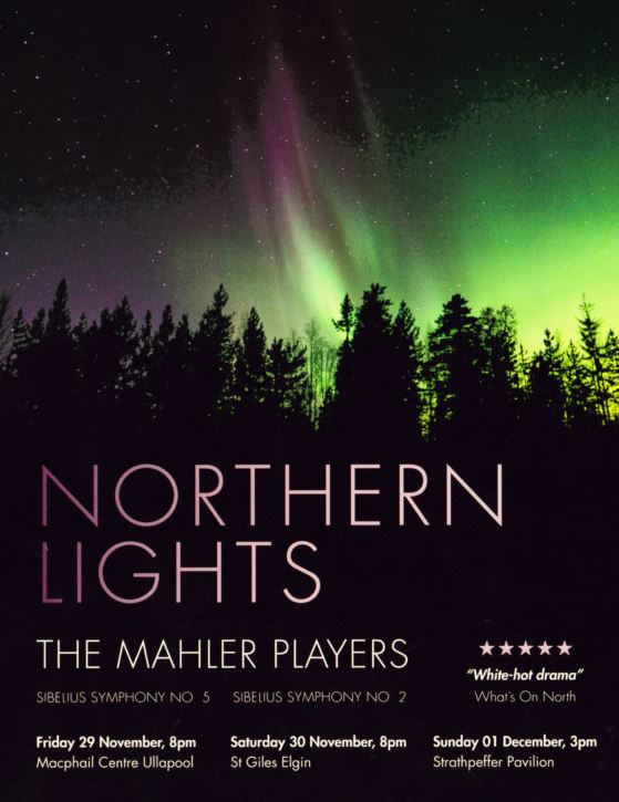 MacphailCentre's tweet photo. Come and join us for a nights entertainment.
Northern Lights - The Mahler Players - Sibelius Symphony No. 5 and Sibelius Symphony No. 2. Friday 29th November, 8PM. Tickets available from the Macphail Centre 01854 613336 or macphailcentre@highlifehighland.com https://t.co/5jOPGYk9cx