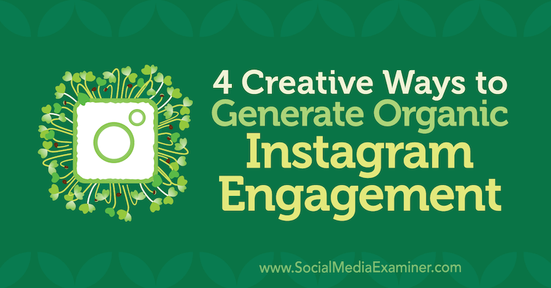 Organic engagement on Instagram IS possible. Today on <a href="/SMExaminer/">Social Media Examiner</a>, @george_defo has four examples you can make your own! socialmediaexaminer.com/4-creative-way…