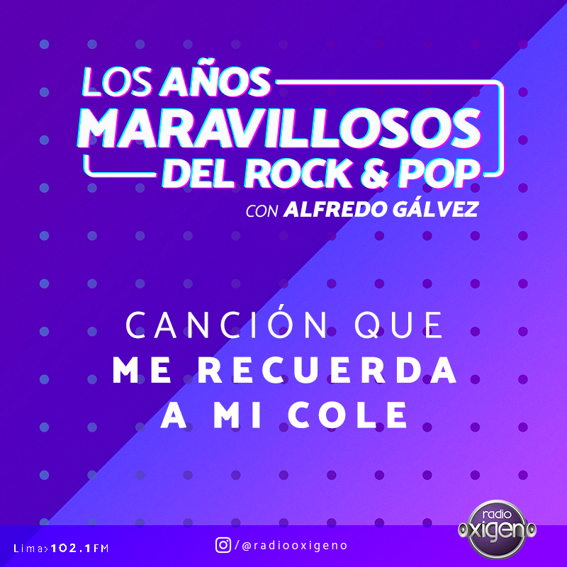 Radio_Oxigeno's tweet photo. Empezamos “Los Años Maravillosos del Rock & Pop" @alfredgalvez😎🤘
#TemaLAM: Canción que me recuerda a mi cole 🤩
Escúchanos por 🔽
📻 Lima 102.1 FM
💻 https://t.co/yDEnkovZsE https://t.co/PWlczvvkL8