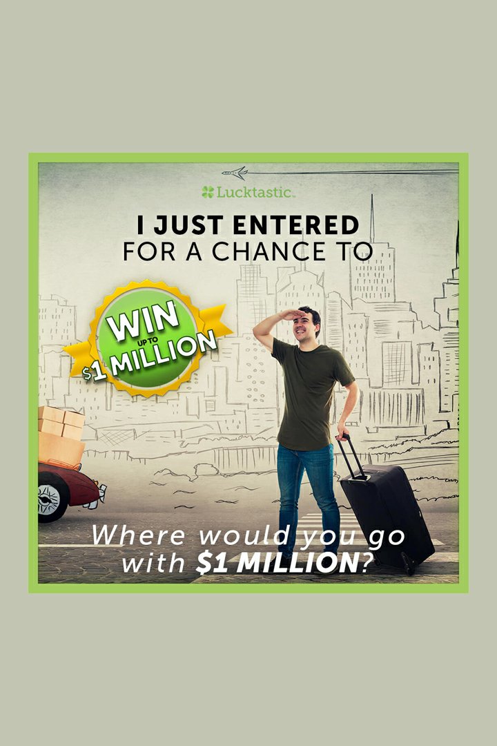 tocooljo's tweet image. I just entered for a chance to win up to $1 million, where would you go with $1 million? lucktastic.onelink.me/3188221026?pid…