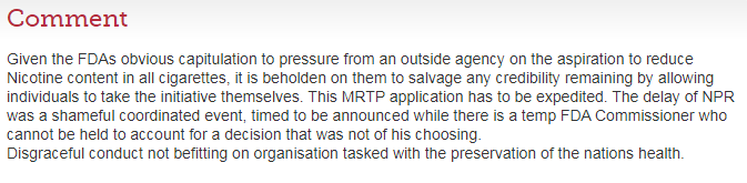 And are there any repercussions for  $XXII 's MRTP application on VLN cigarettes? A few rather cross comments have been added to the docket since this news came out:  https://www.regulations.gov/docket?D=FDA-2019-N-0994