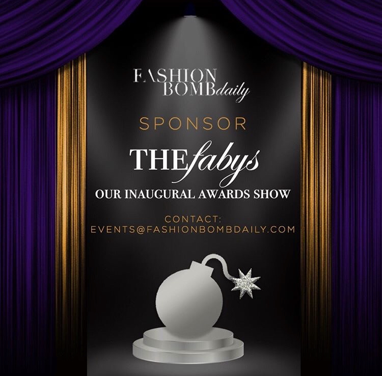 thefashionbomb's tweet photo. You’re invited! Save the Date for #thefabys , @fashionbombdaily ‘s first annual awards show. December 13th from 7-10pm. Special Guests + more details to be announced soon. RSVP to lock in early bird rates! Celebrate a fabulous year in fashion with us: https://t.co/btX310WGRf💣 https://t.co/WtinmOxpZy