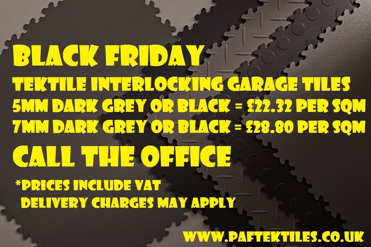 PAFSystems's tweet photo. *Black Friday offer* on grey and black Tektiles (interlocking garage floor tiles). 5mm and 7mm thick only. This offer starts Friday 29th Nov. from 9am until Wednesday 4th Dec. 5pm. Phone orders only. Delivery charges will apply. Free bevelling service for door openings. https://t.co/rXn6nLyyFi