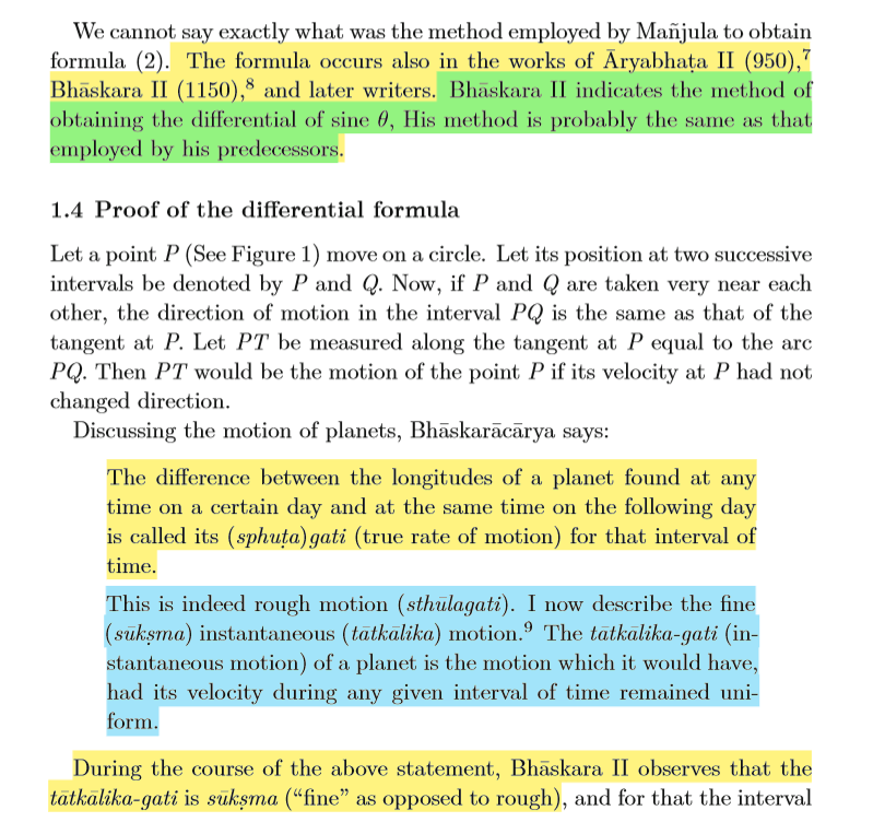 What sets Bhāskara(1114 CE) apart from Mañjula(932 CE) and Āryabhaṭa II(950 CE)-who also mention of the Differential Form of the Sine Function ?Bhāskara II not only mentions the Differential of Sine which he labels as Tātkālika Bhōgya-Khaṇḍa but also its Derivation and Proof