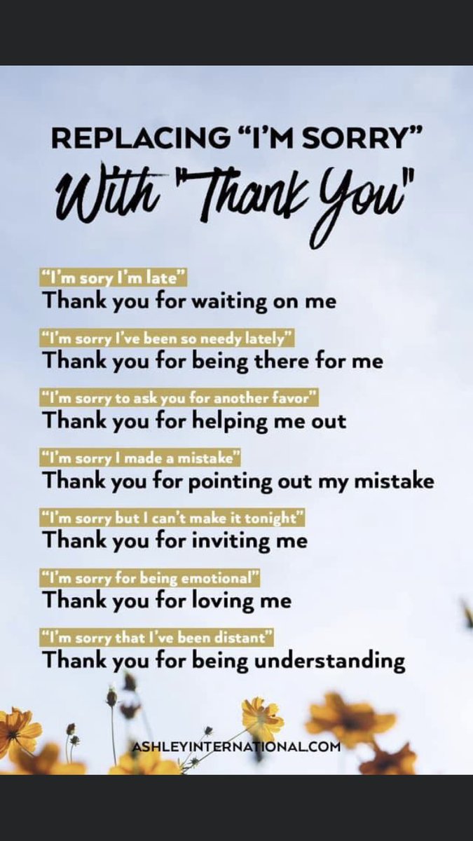 By saying thank you instead of I’m sorry makes you have a grateful mindset. ❤️ #begrateful #tellothersthankyou!
