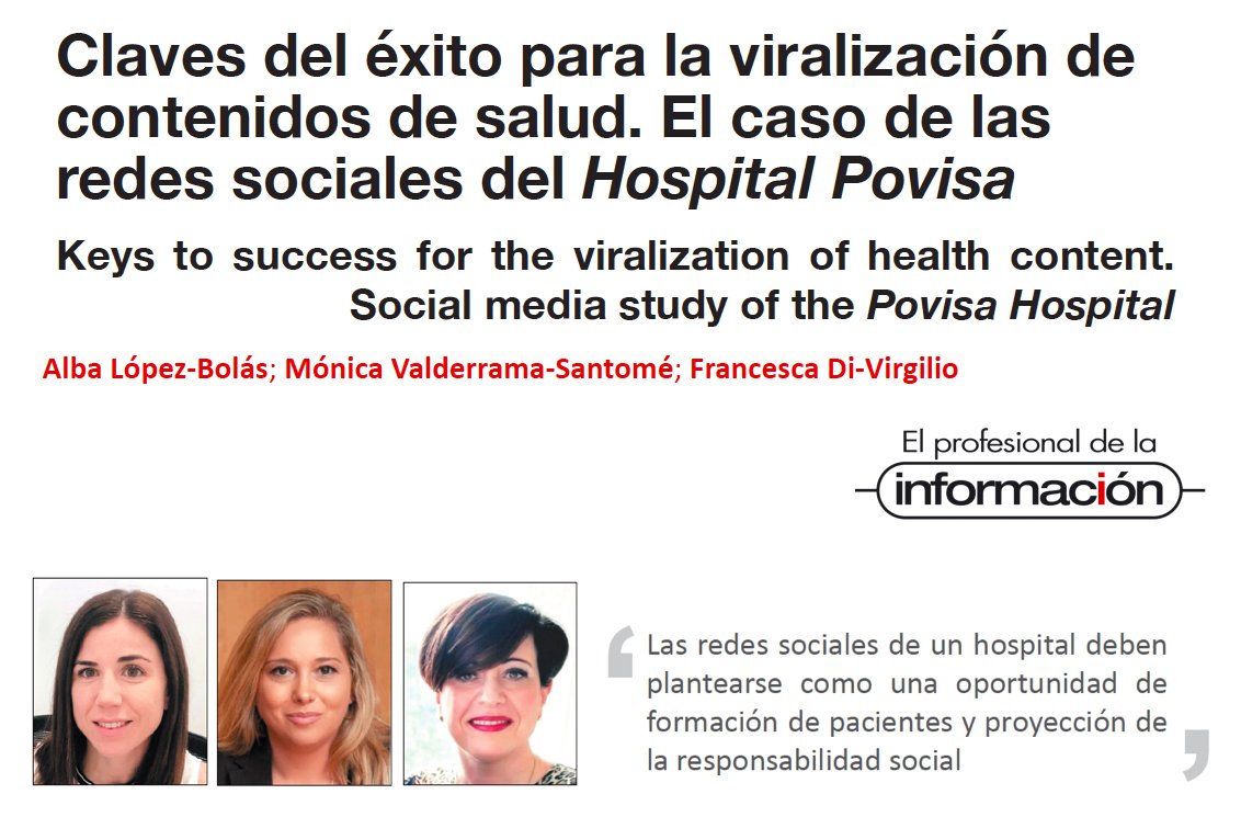 Claves del éxito para la viralización de contenidos de salud. El caso de las redes sociales del @hospitalpovisa. Un artículo de @ Albalopezb, <a href="/monivalderrama/">ɐɯɐɹɹǝplɐʌᴉuoɯ</a> y <a href="/francescadivir2/">FrancescadiVirgilio</a> doi.org/10.3145/epi.20…