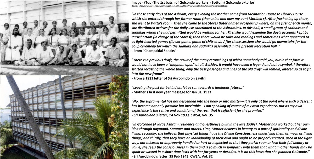 7) Letters & Actions, Construction of Golconde (1938):A great deal of correspondence started after  #SriAurobindo's seclusion; along with Savitri's revision. Mother also used collective activities to transform Ashram life.Conditions for Supramental descent were being prepared: