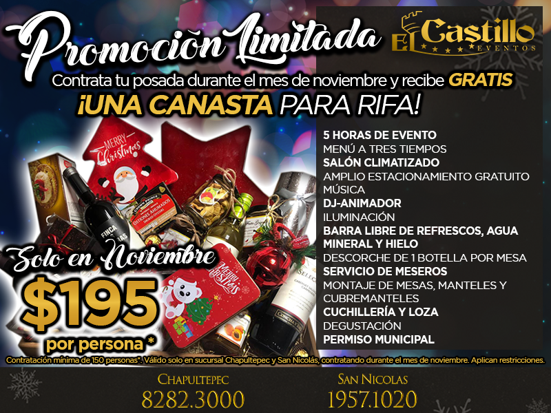 ElCastilloMX's tweet photo. ✨¡TU POSADA A SOLO $195 por persona*! ✨😱
🚨¡PROMOCIÓN LIMITADA! Festeja tu posada🎄🎅 en #ElCastilloEventos

☃️Contratando en noviembre te llevas GRATIS una CANASTA para rifar durante el evento. ¡CONTRATA HOY!✨ https://t.co/45KGbfavTh