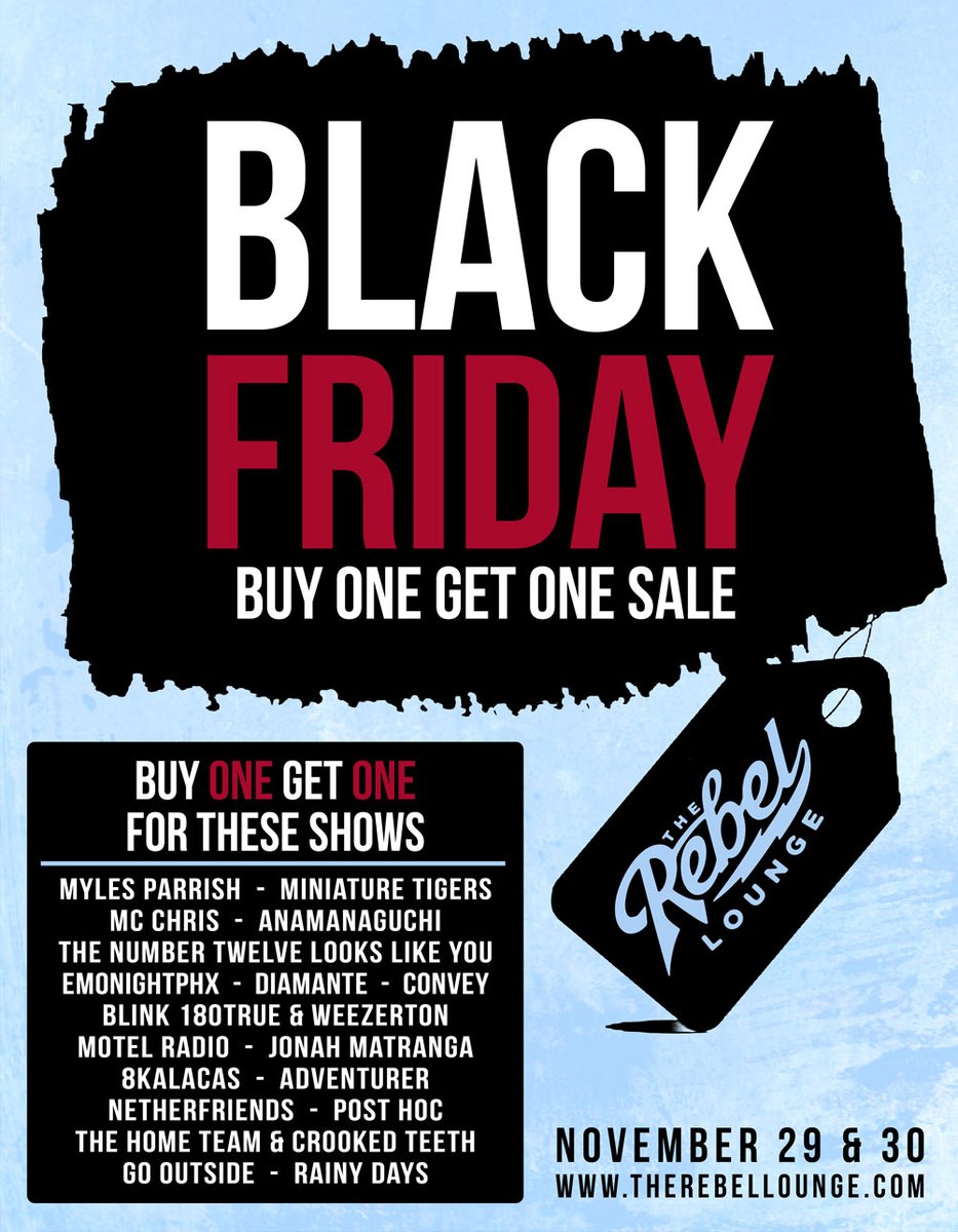 TheRebelPHX's tweet image. We are excited to announce that this weekend we’re running a killer Black Friday sale… on Friday 11/29 and Saturday 11/30 you can get BUY ONE GET ONE free for some great upcoming concerts!

More Info: therebellounge.com/the-rebel-loun…