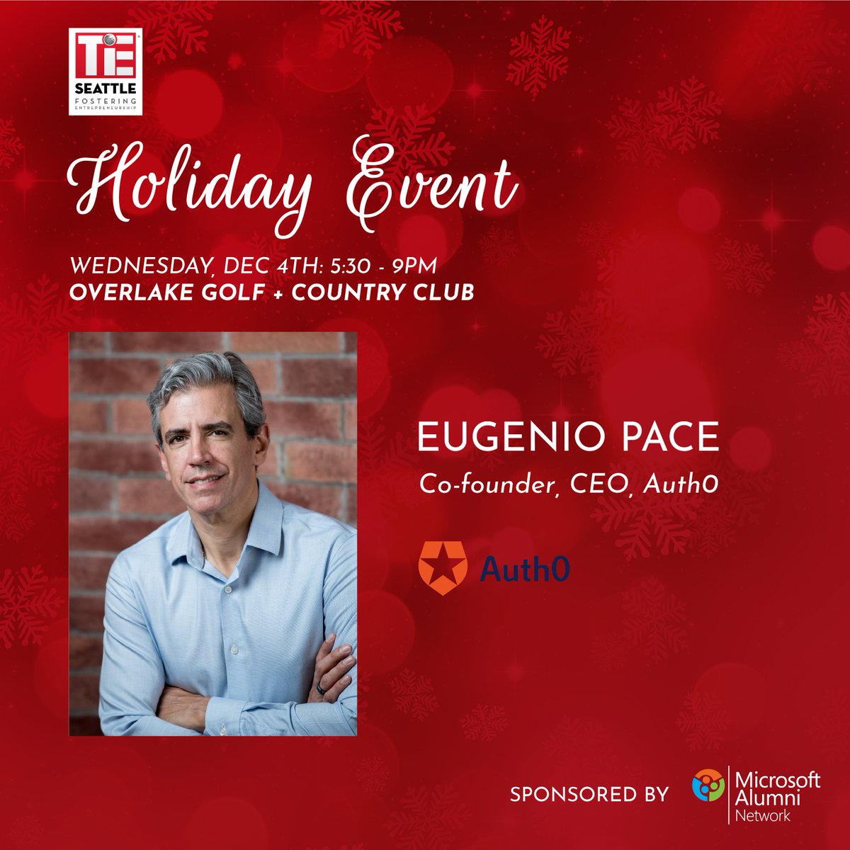 SeattleTiE's tweet image. Join us for the holiday event | Dec 4 for dinner with #Seattleunicorns!
We are thrilled to have Eugenio Pace co-founder, CEO of Auth0. 
Reserve your spot - hub.tie.org/e/holidayevent…
Sponsored by #MicrosoftAlumniNetwork

#entrepreneurship #founders #leaders #Holidayevent19