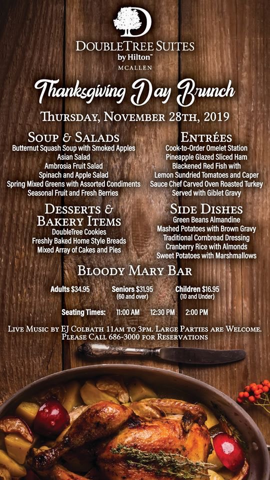 exploremcallen's tweet photo. Have a #Thanksgiving brunch with your friends &amp; family at @DoubleTreeRGV this Thursday, Nov. 28th from 11am-3pm! 
Live Music 🎶 | Bloody Mary Bar 😍
Click the link below for more info⤵️
https://t.co/h0fcleuCTn
#McAllenEats #ExploreMcAllen https://t.co/Z4cULJjiTh