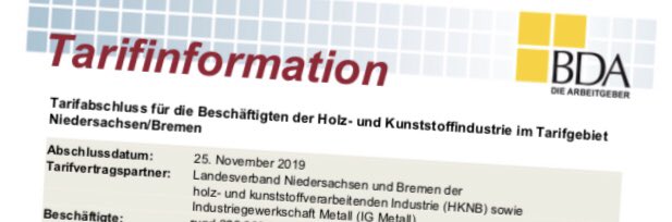 BDATarifService's tweet photo. Am 25.11.2019 einigten sich der Landesverband Niedersachsen und Bremen der holz- und kunststoffverarbeitenden Industrie &amp; die @IGMetall für das Tarifgebiet Niedersachsen/Bremen auf den 1️⃣. regionalen #Tarifabschluss in der aktuellen Tarifrunde für die Holz- &amp; Kunststoffindustrie. https://t.co/pAVwg2A6L8