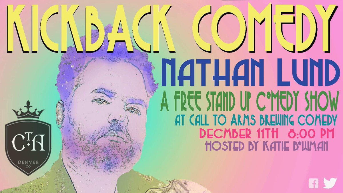 KBCatCTA's tweet photo. Hey hey! I know you are all snuggled up and just eager to fill out your comedy calendars! Get pumped! In two weeks from tomorrow KBC is back with a hot new line up at Call to Arms Brewing Company! We got Nathan Lund headlining and a bunch of funnies! Doors at 7:30 show at 8:00! https://t.co/X1csxyZWqn