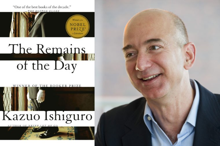 A big thank you to Jeff Bezos for naming The Remains of the Day as the book that has influenced him the most in life. As an author, I can only hope to inspire people and bring them a new sense of humanity. I am glad that the book touched you in such a way.