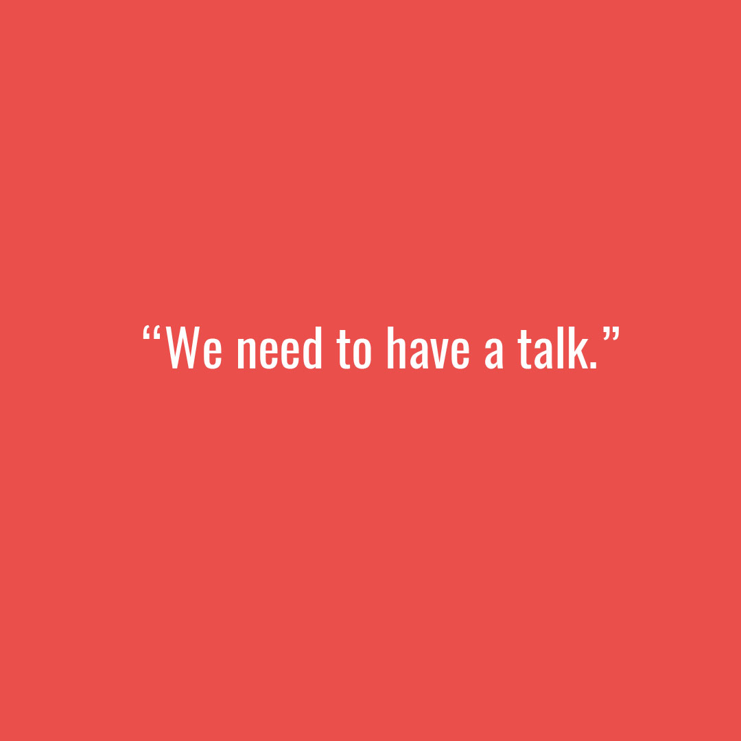 execimpressions's tweet image. This isn&apos;t the best way to approach a difficult conversation. It immediately puts that person on the defensive. Instead, try &quot;I want to talk to you about ...&quot;. Using this, you&apos;re taking ownership of the conversation and of your feelings/suggestions. #assertivecommunication