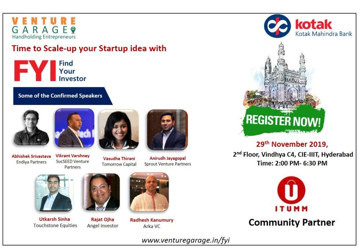 itummofficial's tweet photo. @itummofficial We are happy to invite you at 1st Leg of the Find Your Investor (FYI) 2019-20 series by Venture Garage supported by Kotak Mahindra Bank happening in Hyderabad on 29th Nov at CIE-IIIT, Vindhya C4.

To attend, register at: https://t.co/d8Cyhl0Yws
#DreamsInvited https://t.co/kQ6SCeYebs