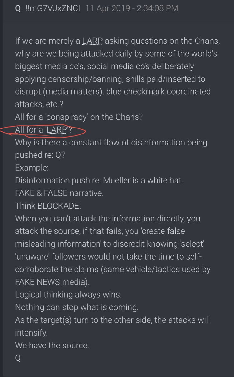 If we are merely a LARP asking questions on the Chans, why are we being attacked daily by some of the world's biggest media co's, social media co's deliberately applying censorship/banning, shills paid/inserted to disrupt (media matters), blue checkmark coordinated attacks, etc.?