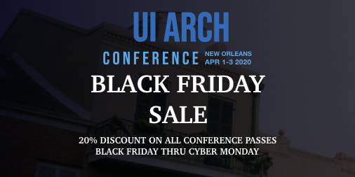 uiarchconf's tweet photo. It’s a BLACK FRIDAY thru CYBER MONDAY deal!

#UIArchConf is a 2-day #conference all about the role of the #UIArchitect &amp; #UIArchitecture

Get a 20% discount with the voucher code: 
USE-THE-3-CLICK-RULE at https://t.co/Xj7QEzMPIw 

APR 2020
https://t.co/GNCDZlyHpL
WEB. UX. CODE. https://t.co/WfgvlYujmi
