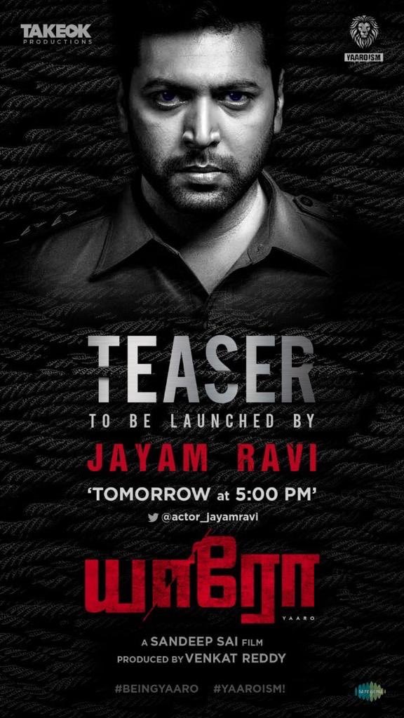 vbzu's tweet photo. #YaaroTeaser to be released by @actor_jayamravi tomorrow at 5pm!

@venkatyaaro @sandeepsaiY @josefranklin_jf @anilkrish88 @kb_prabu @takeokpro @saregamasouth @Oodagaa

#yaaro #beingyaaro #yaaroism https://t.co/y5duUtazBJ
