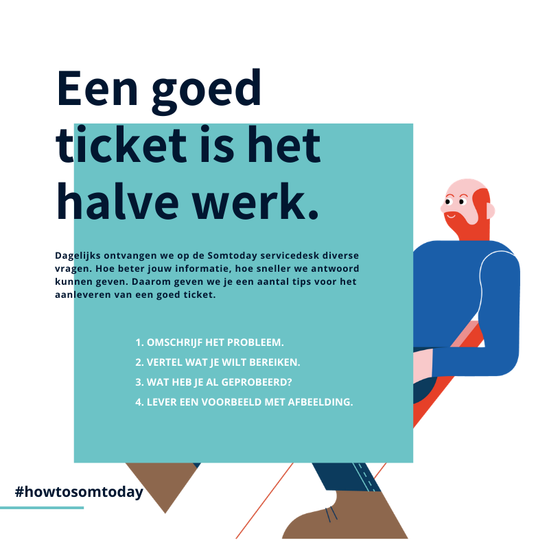somtoday's tweet photo. Hoi #applicatiebeheerder. Dagelijks ontvangen we op de #somtoday #servicedesk diverse vragen. Hoe beter jouw informatie, hoe sneller we antwoord kunnen geven. Daarom hieronder een aantal #tips voor een goed ticket. Meer lezen? Kijk dan op https://t.co/0CvAY4tkNs #howtosomtoday https://t.co/OpTmtLYnFN