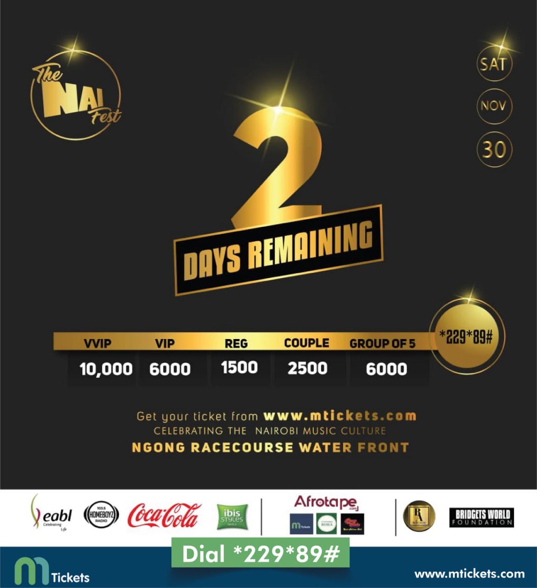 BanjiYdd's tweet photo. Officially 2 days left till #TheNaiFest

Make sure get your tickets 🎫 TODAY ‼️ Hurry Tickets are available on https://t.co/HKCLepqRaP or link on bio or dial *229*89#

@joeboyofficial
@bridgetachieng

@starnley.sins 
@mticketske
@theafrotape

#TheNaiFest
#BridgetsWorldFoundation https://t.co/tkyhtJfL53