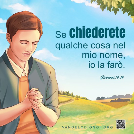 VangeloE's tweet photo. Se chiedi qualcosa nel nome del Signore, Egli la farà
“Se chiederete qualche cosa nel mio nome, io la farò” (Giovanni 14:14).
https://t.co/07Z1t2m3VE
#Vangelodellavitaeterna #PregareDio https://t.co/0L394HDfpb