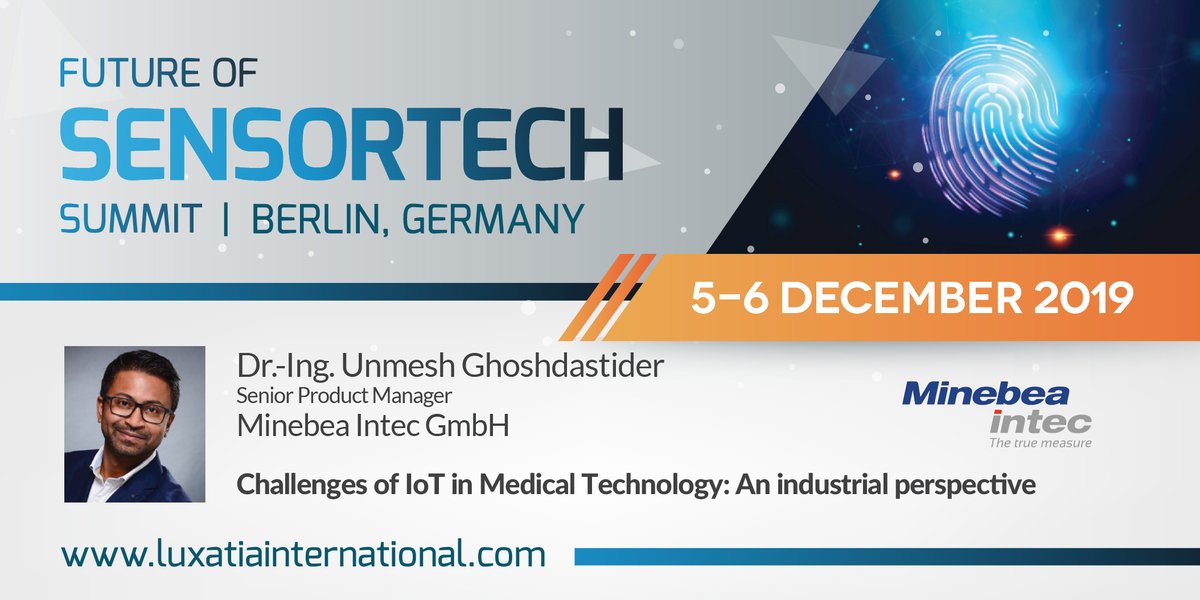 Luxatia_intl's tweet image. We are pleased to announce Dr.- Ing. Unmesh Ghoshdastider from @MinebeaIntec as a keynote speaker during the Future of SensorTech Summit. Join us to learn about the latest trends and challenges around #sensorytechnology. Learn more 👉bit.ly/future-of-sens… #SensorTech2019