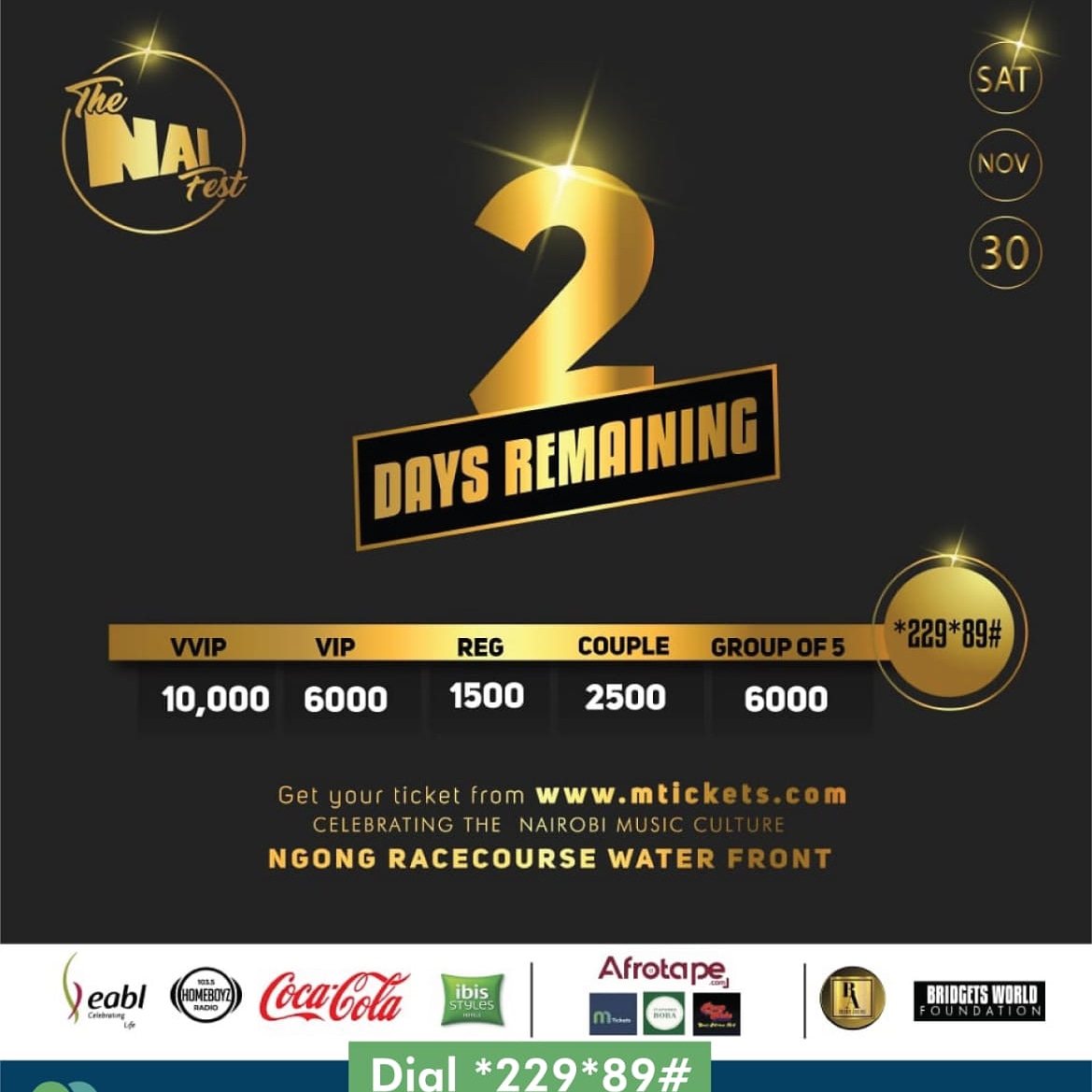 MarciaMuthoni's tweet photo. Officially 2 days left till #TheNaiFest
Make sure get your tickets 🎫 TODAY ‼️ Hurry!!get your tickets
@bridgetachieng
@mticketske
#TheNaiFest
#BridgetsWorldFoundation
#MticketsEvents
#DialATicket https://t.co/SFiOFxi01f