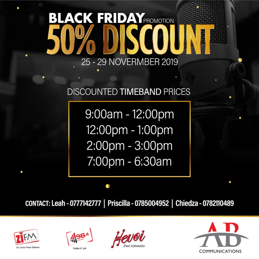Chiezysandra♥ (@chiesandra94) on Twitter photo Its"Black til Friday" y'all. Advertise with ZiFM Stereo at 50% discount!!! Promotion runs from25 - 30 Nov.
SMEs are welcome to advertise. For more infor contact the numbers below and RT as well😉
@lam_missJ_Mimmz <a href="/libones6/">Lisa Magodo</a> <a href="/PriscillaChando/">Miss Cold</a> <a href="/tana_feti06/">Tanaka Fetinandi</a> Its"Black til Friday" y'all. Advertise with ZiFM Stereo at 50% discount!!! Promotion runs from25 - 30 Nov.
SMEs are welcome to advertise. For more infor contact the numbers below and RT as well😉
@lam_missJ_Mimmz <a href="/libones6/">Lisa Magodo</a> <a href="/PriscillaChando/">Miss Cold</a> <a href="/tana_feti06/">Tanaka Fetinandi</a>