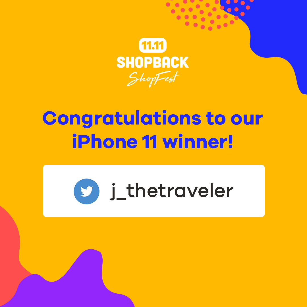 shopbackph's tweet photo. We have a winner π Congrats @j_thetraveler, you're the new owner of an iPhone 11! Expect a PM from us on how to get your hands on your ShopFest 11.11 prize #ShopFest2019 #ShopBackBeforeYouShop https://t.co/HiX9l5w4XG