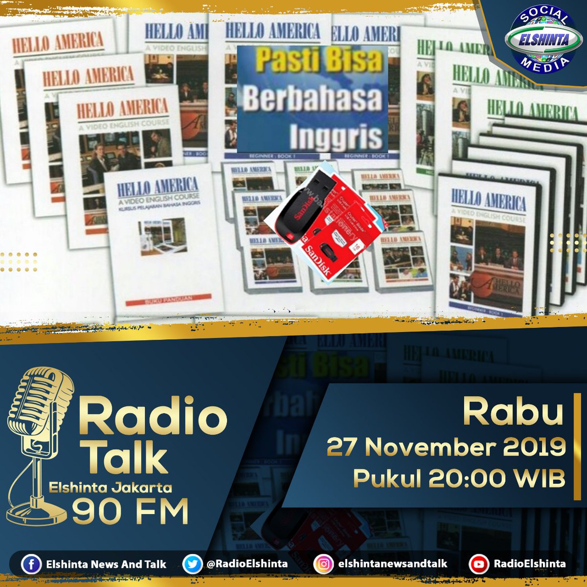RadioElshinta's tweet image. Jangan lewatkan #RadioTalk di Elshinta : &quot;Grolier Hello America&quot; (Media pembelajaran American English self learning program yang ditulis oleh ahli bahasa di Amerika), bersama Mr. Daden T Yudanegara, 27 November 2019, pukul 20.00-21.00 WIB.