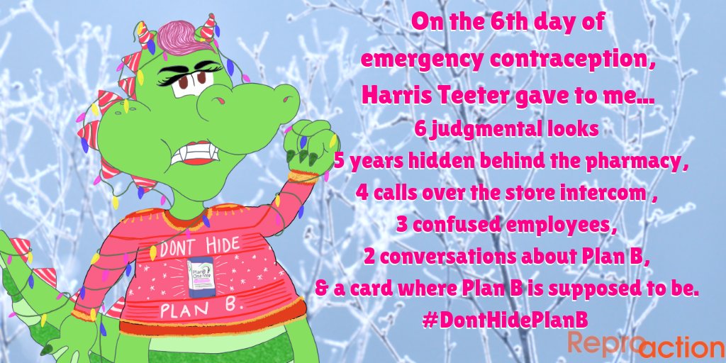 HenritheDragon's tweet photo. 🎼 On the 6th day of emergency contraception @HarrisTeeter gave to me
👩‍⚖️6 judgmental looks
🔐5 years hidden behind the pharmacy
🔊4 calls over the store intercom
🤔3 confused employees
💬2 conversations about Plan B 
📑 &amp; a card where Plan B is supposed to be #DontHidePlanB 🎼 https://t.co/ytzzDy258j