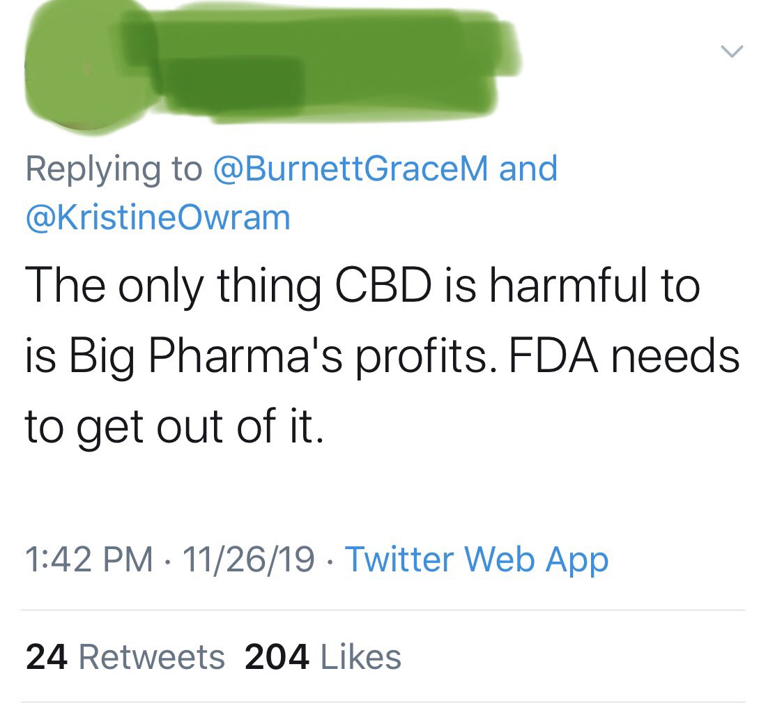 The next comment theme is expression of the belief that somehow “big  #Pharma” is linked to this latest  #FDA announcement (see example below).  #CBD 