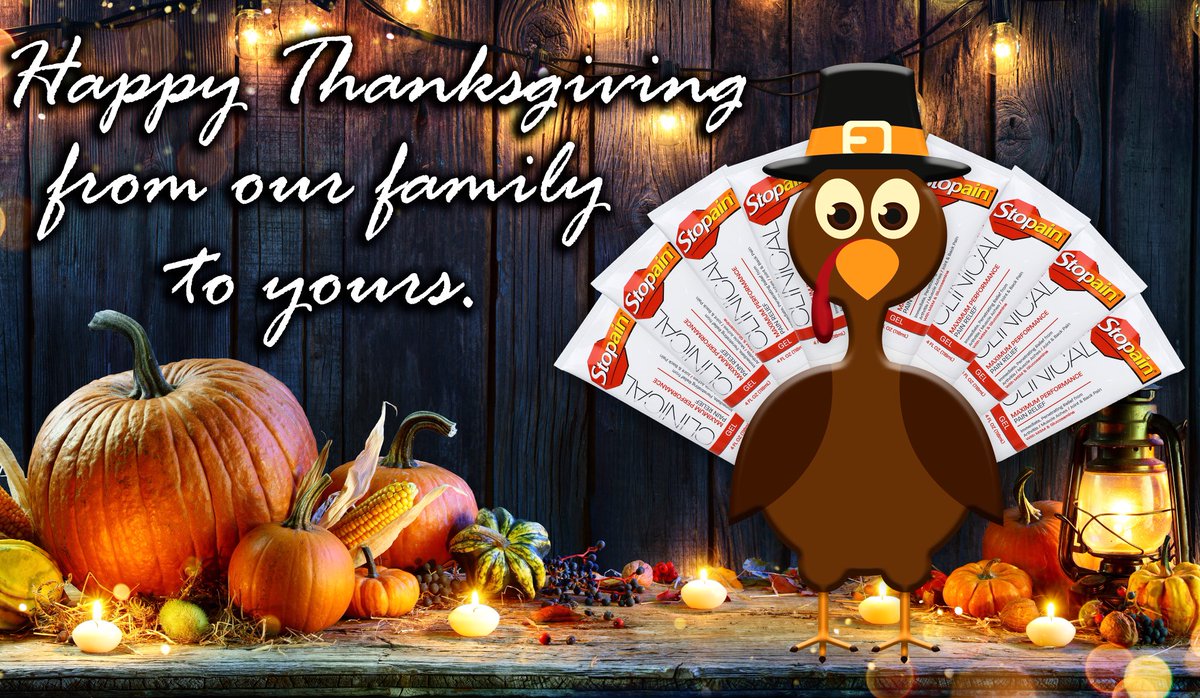 Stopain® Clinical On Twitter: "Happy Thanksgiving From Our Family To Yours!  We Wish You And Your Family A Pain Free Thanksgiving. #Stopainclinical # Happythanksgiving #Painrelief #Turkeyday Https://T.co/T5Oishe7Uw" / Twitter