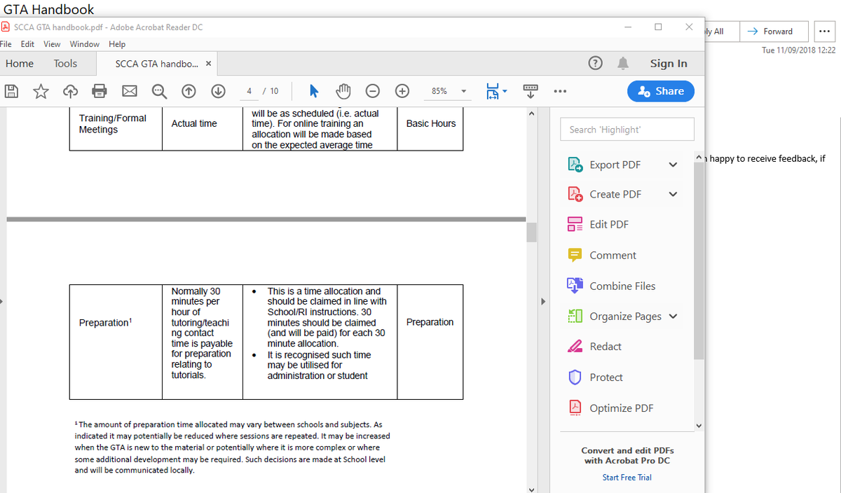 A month later on though the new Handbook for the School's GTAs comes out - and they've cut the preparation hour down to a half hour for every hour of teaching you're doing. They do highlight this change, kindly, but no explanation why. 8/13