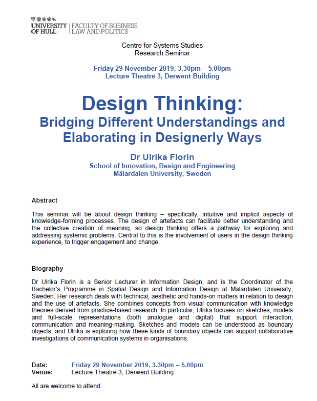 Join us this Friday for Dr Ulrika Florin's lecture on Design Thinking at 3.30pm in Derwent LT3. <a href="/FBLP_research/">FBLP Research</a> <a href="/hubsonline/">Hull University Business School</a> #design_thinking #design #information_design