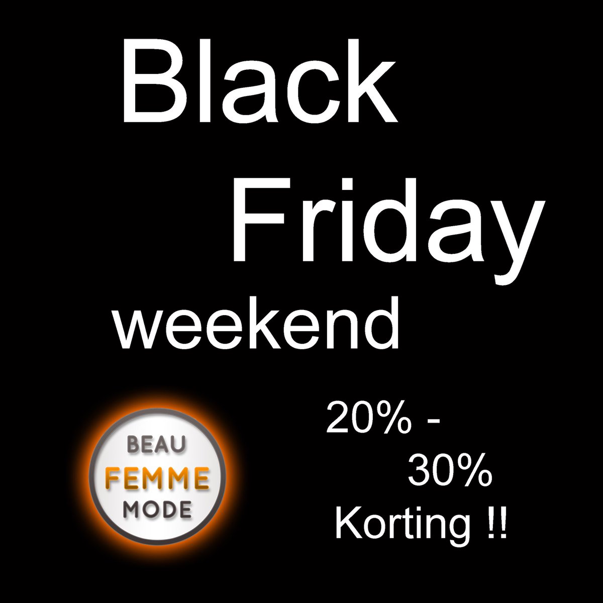 Black Friday Weekend, Start Sale 

Mis het niet ! Scoor mooie items uit onze collectie met maar liefst hoge kortingen op geselecteerde items.

Meerstuksvoordeel 1 stuk 20% 
                                   2stuks 25% 
                                    3 stuks 30%
#BlackFriday