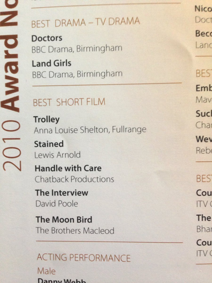 A year later The Interviewee was nominated for 2  @rts_mids awards; Best Short Film & Best New Talent. It won neither, but congratulating the victor by email got me my first proper industry job. (Btw look at that short film category; major talent  @LewisAEA  @brothersmcleod )