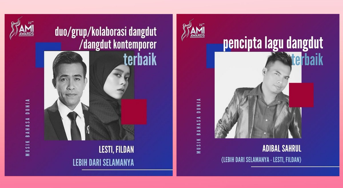 Waoow telat nih, ternyata FILLES kereen "Lebih dari selamanya" Adibal Juga sebagai penciptanya. Lengkap #LestyKejoraAmiAwards2019