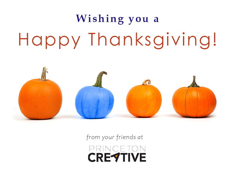 MichaelBarryPCM's tweet photo. Everyone here at Princeton Creative wishes you and yours a very Happy Thanksgiving. https://t.co/5ADfS80qbj